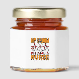 Funny Nurse Halloween My Broom Broke Vintage Shirt Honey Jar Favors