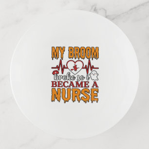 Funny Nurse Halloween My Broom Broke Vintage Shirt Trinket Tray