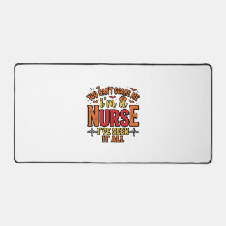 Funny Nurse Halloween You Cant Scare Me Desk Mat