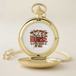 Funny Nurse Halloween You Cant Scare Me Pocket Watch