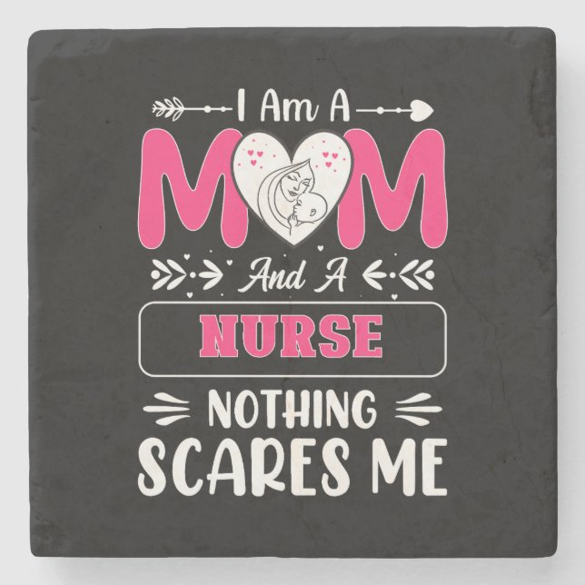 Funny Nurse Mom, Nurse Mom funny quotes Stone Coaster (Front)