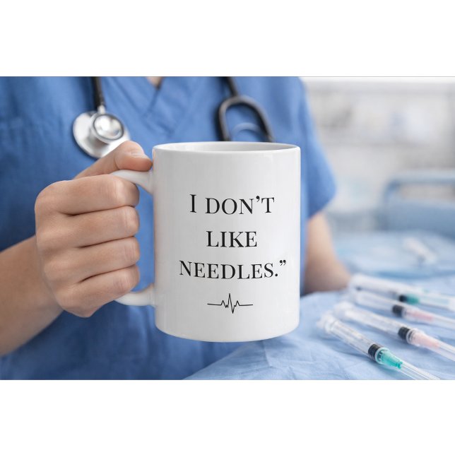 Funny Nurse Mug “I Don’t Like Needles” Custom Gift (Creator Uploaded)