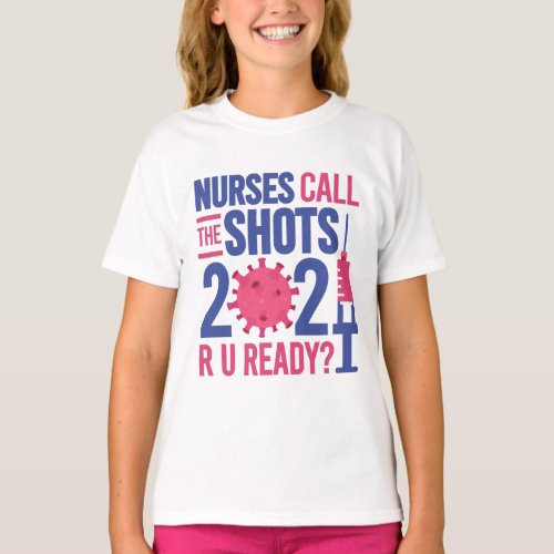 Funny Nurse Nursing Coronavirus Vaccination 2021 T_Shirt