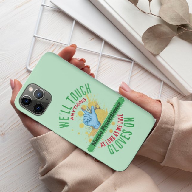 Funny Nurse Practitioner Glove Custom Medical Job Case-Mate iPhone Case (Creator Uploaded)