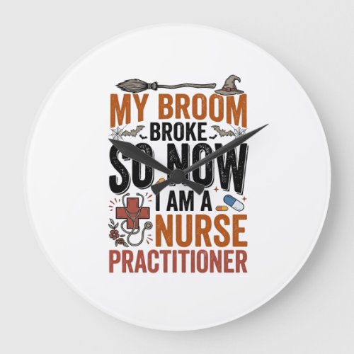 Funny Nurse Practitioner Witch Halloween Design_1 Large Clock