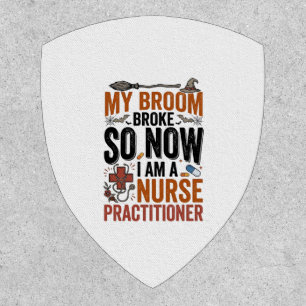 Funny Nurse Practitioner Witch Halloween Design_1 Patch
