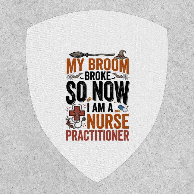 Funny Nurse Practitioner Witch Halloween Design_1 Patch (Front)