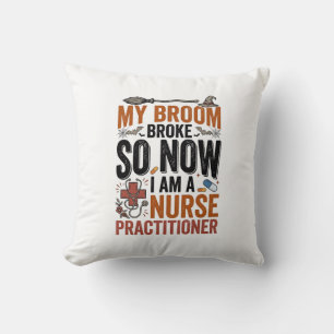 Funny Nurse Practitioner Witch Halloween Design_1 Throw Pillow