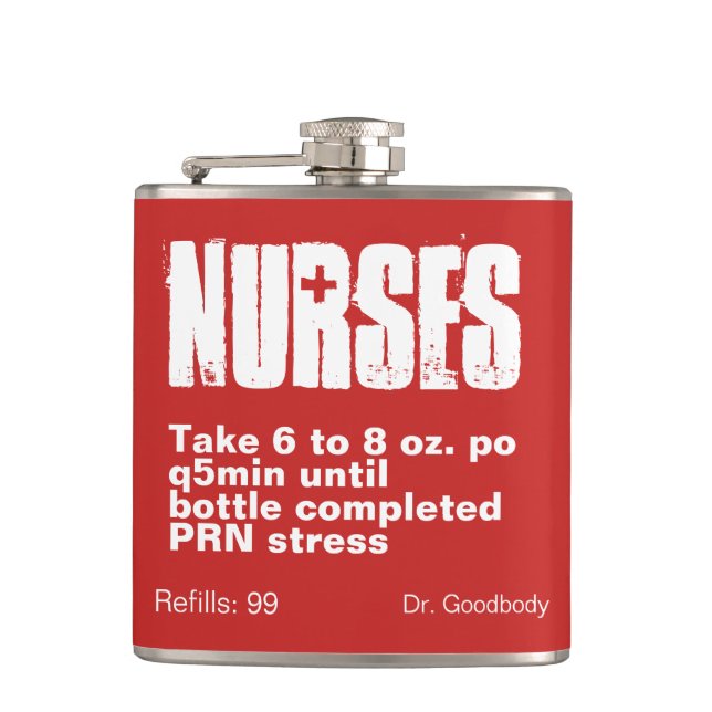 Funny Nurse Prescription Label Flask (Front)