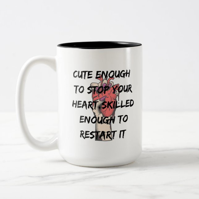 Funny Nurse Quote Design Two-Tone Coffee Mug (Left)