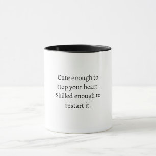 Funny nurse quote mug