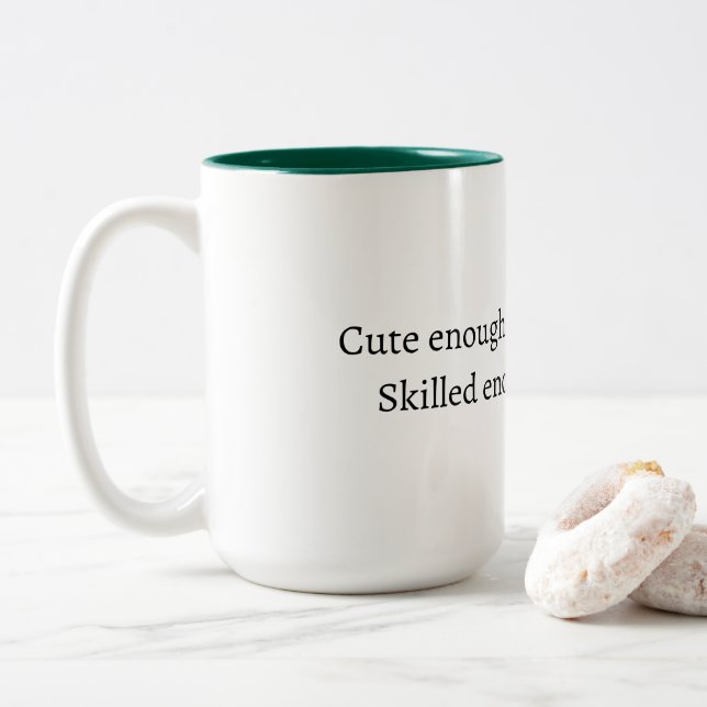 Funny Nurse quote Mug (With Donut)