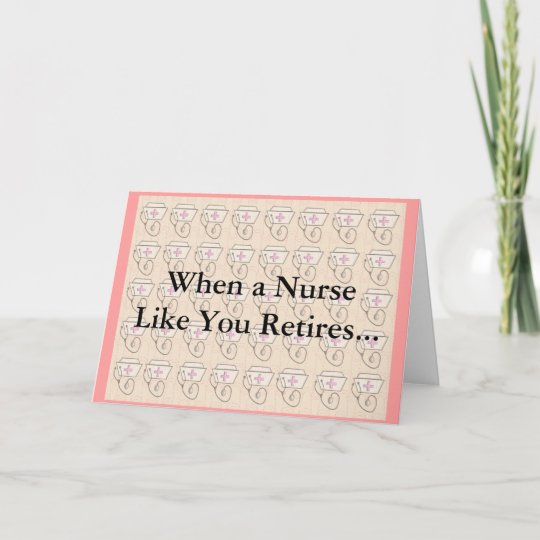 Funny Nurse Retirement Card | Zazzle.com