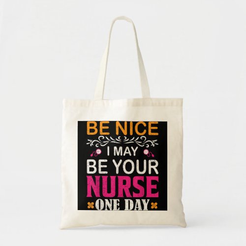 Funny Nurse Saying Future Registered Nurse RN BSN  Tote Bag