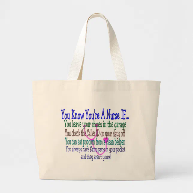 Funny Nurse Sayings Large Tote Bag 