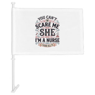 Funny Nurse Scare Me Vintage Halloween Shirt Desig Car Flag