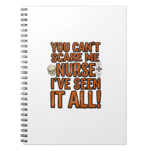 Funny Nurse Seen It All Vintage Halloween Design_1 Notebook