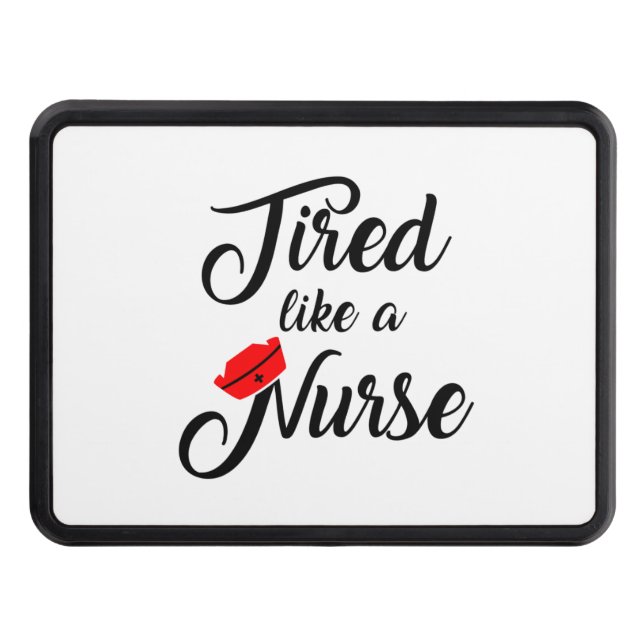 Funny Nurse Shirt.   1 Hitch Cover (Front)