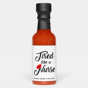 Funny Nurse Shirt. 1 Hot Sauces