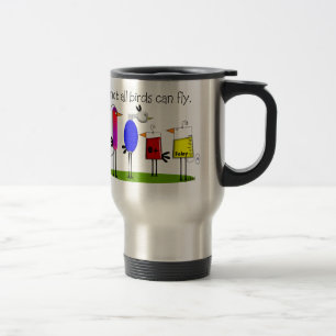Funny Nurse Travel Mug "Not All Birds Can Fly"