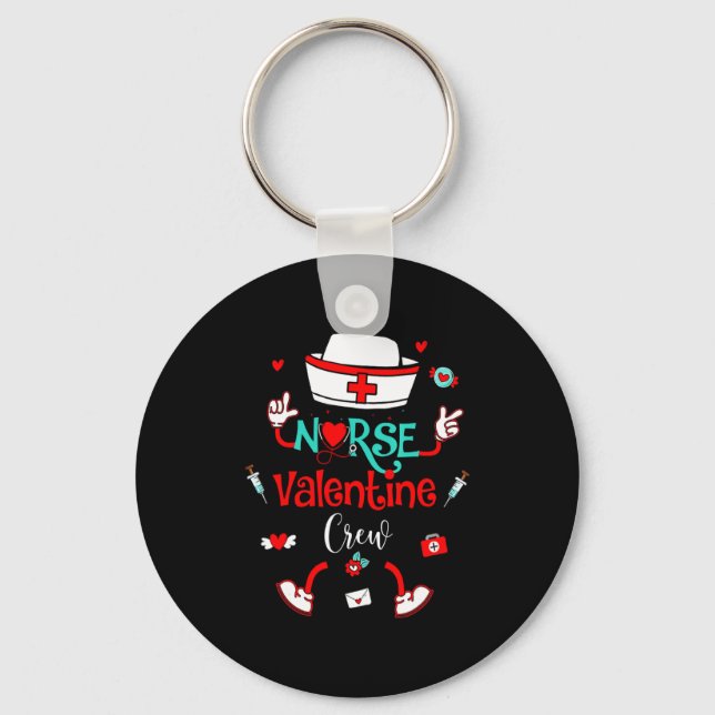 Funny Nurse Valentines Day Nurse Crew Family Group Keychain (Front)