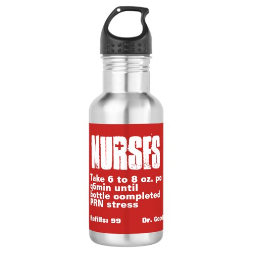 Funny Nurses Red Prescription Label Stainless Steel Water Bottle