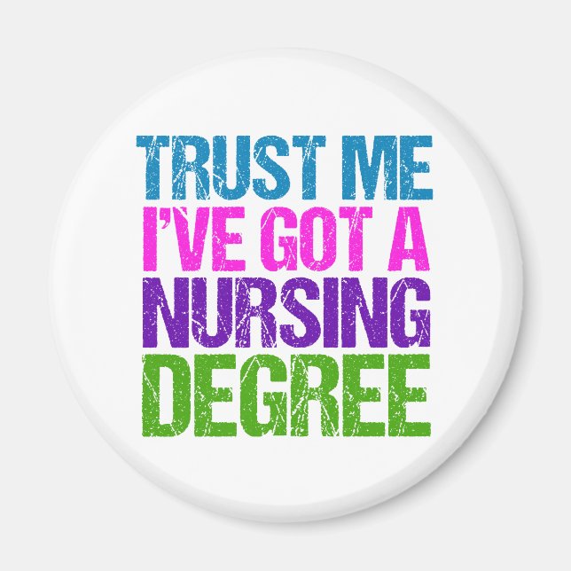 Funny Nursing School Graduation Nurse Graduate Magnet (Front)