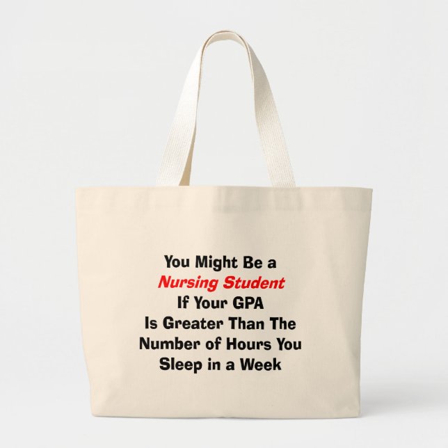 Funny Nursing Student Gifts Large Tote Bag (Front)