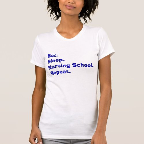 Funny Nursing Student T_Shirts