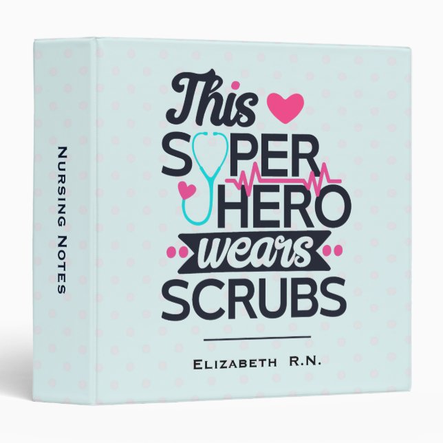 Funny Nursing Superhero Saying Typography 3 Ring Binder (Front/Spine)