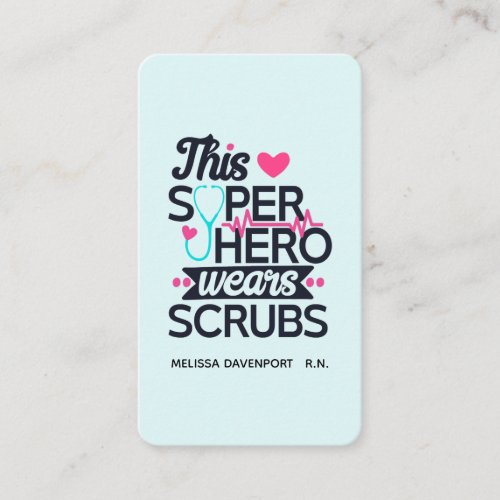 Funny Nursing Superhero Saying Typography Business Card