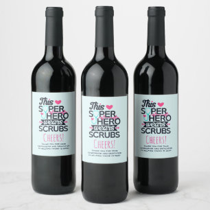 Funny Nursing Superhero Saying Typography Wine Label