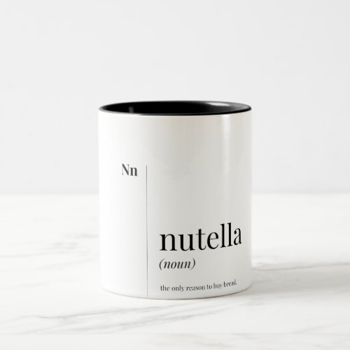 Funny Nutella Definition Two_Tone Coffee Mug