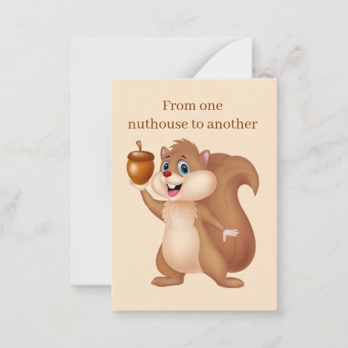 Funny nuthouse squirrel add text note card