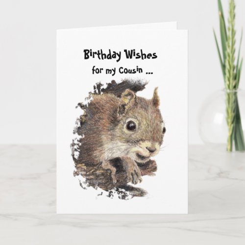 Funny, Nutty Cousin Birthday Squirrel Card