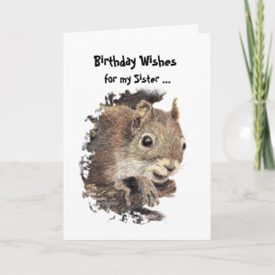 Funny, Nutty Sister Birthday Squirrel Card
