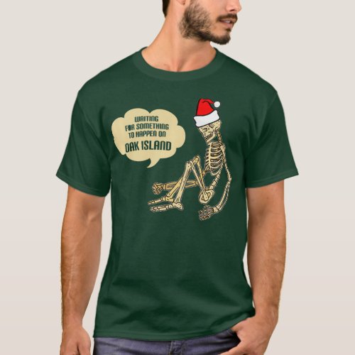 Funny Oak Island Treasure Hunters Skeleton Gifts T_Shirt