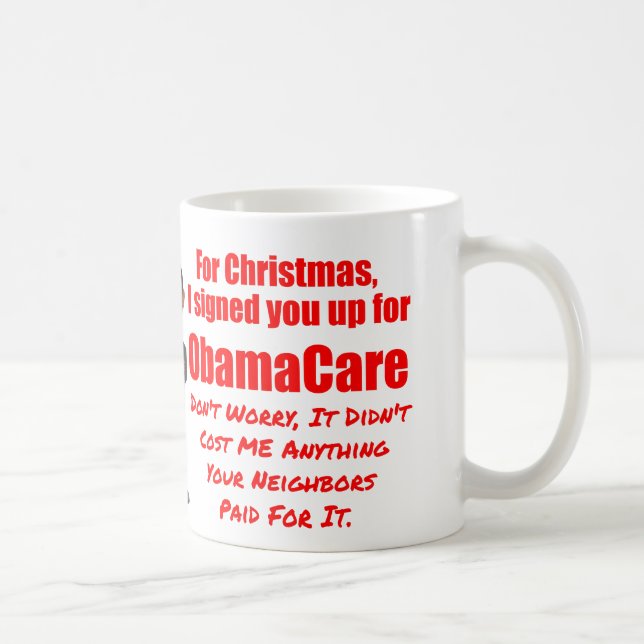 Funny ObamaCare Christmas Coffee Mug (Right)
