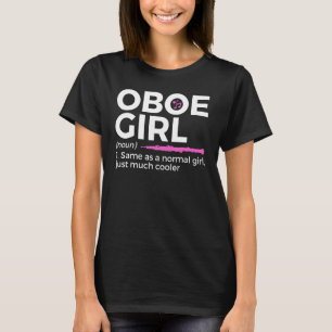Funny Oboe Girl Definition Funny Oboe T-Shirt
