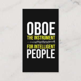 Funny Oboe Player Intelligent Musician Humor Business Card