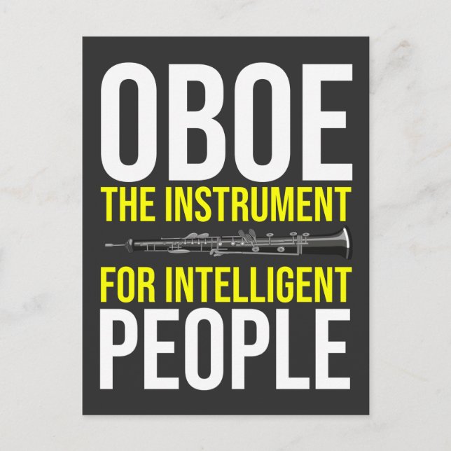 Funny Oboe Player Intelligent Musician Humor Postcard (Front)