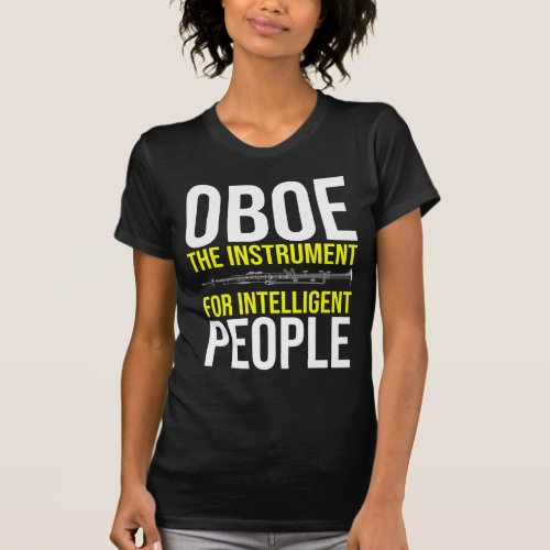 Funny Oboe Player Intelligent Musician Humor T_Shirt
