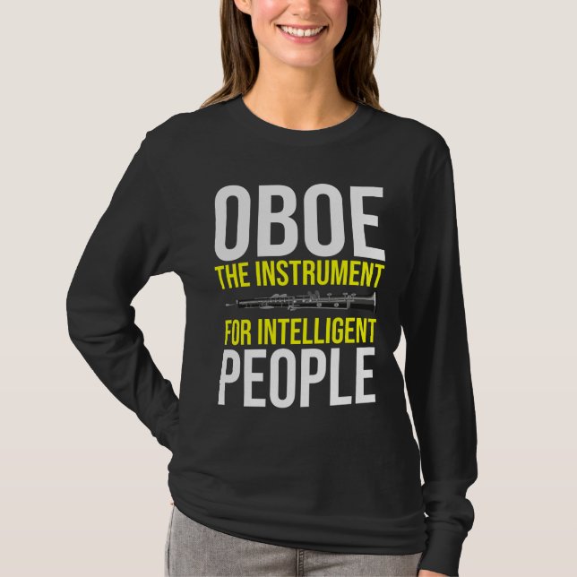 Funny Oboe Player Intelligent Musician Humor T-Shirt (Front)