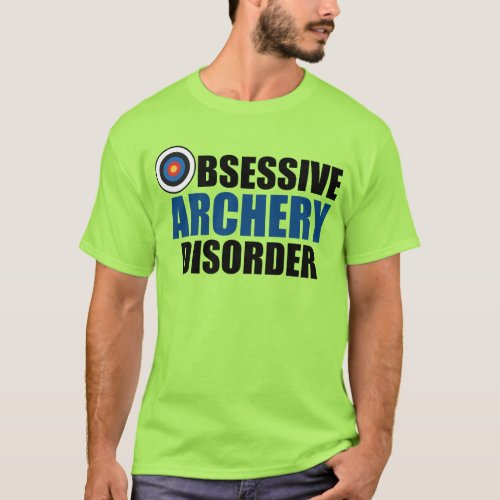 Funny Obsessive Archery Disorder T_Shirt
