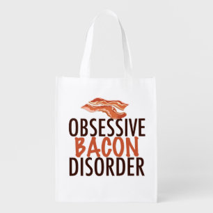 Funny Obsessive Bacon Disorder Reusable Grocery Bag