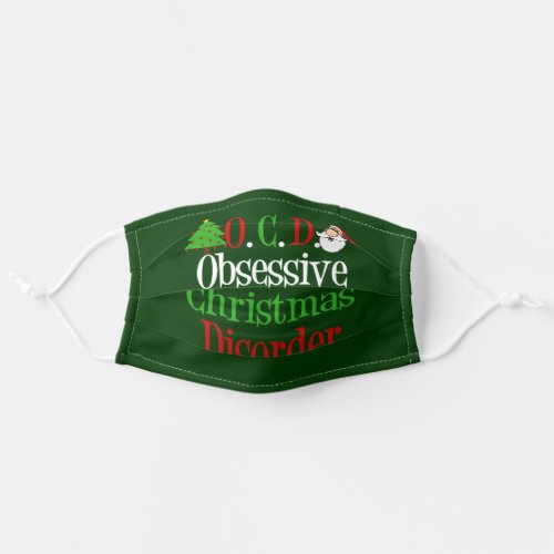 Funny Obsessive Christmas Disorder Adult Cloth Face Mask