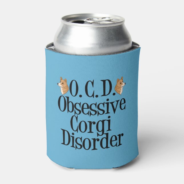 Funny Obsessive Corgi Disorder Can Cooler (Can Front)