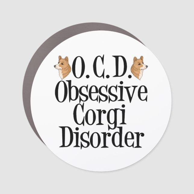 Funny Obsessive Corgi Disorder Car Magnet (Front)