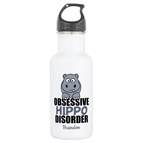 Funny Obsessive Hippo Disorder Water Bottle