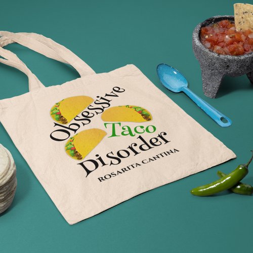Funny Obsessive Taco Disorder Tote Bag